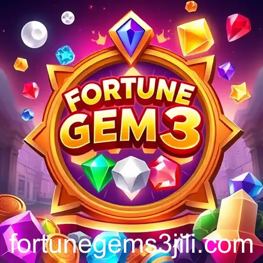 Exploring the Rise of Fortune Gems 3 Jili